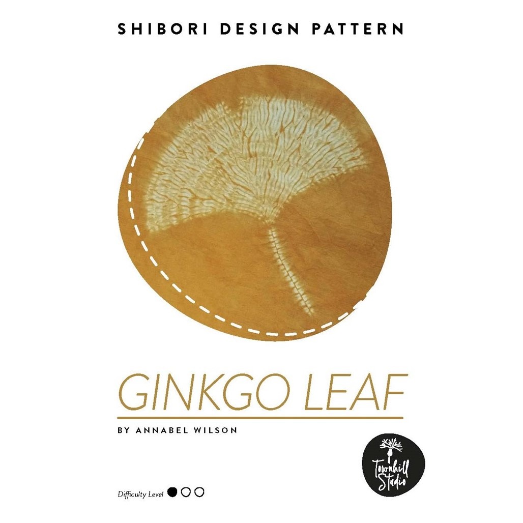 Shibori PDF Pattern - How to Make a Gorgeous Ginkgo Leaf in Stitched Shibori 4 Shows cover of ginkgo leaf pattern